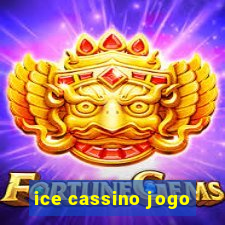 ice cassino jogo